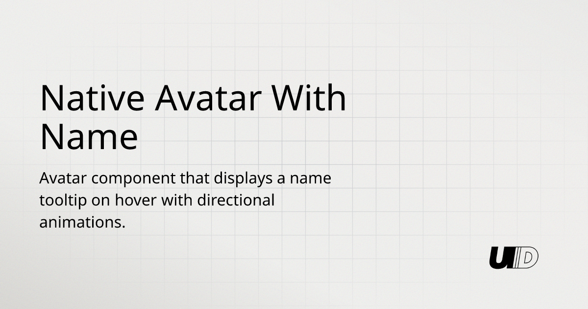 Native Avatar With Name Component | UI TripleD