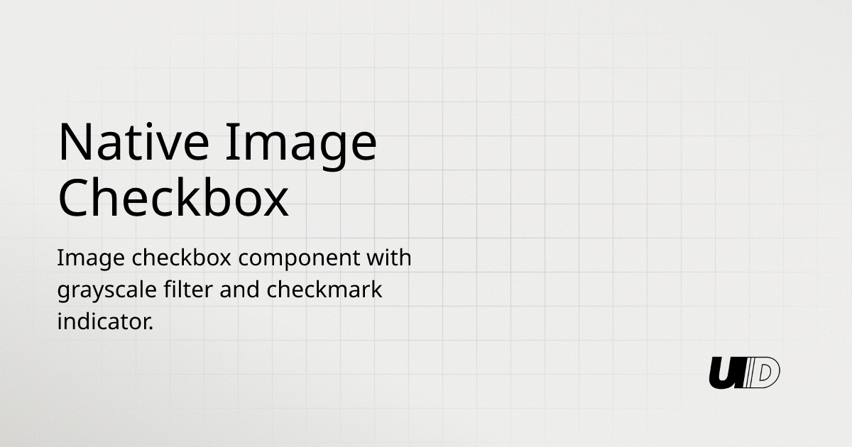 Native Image Checkbox Component | UI TripleD