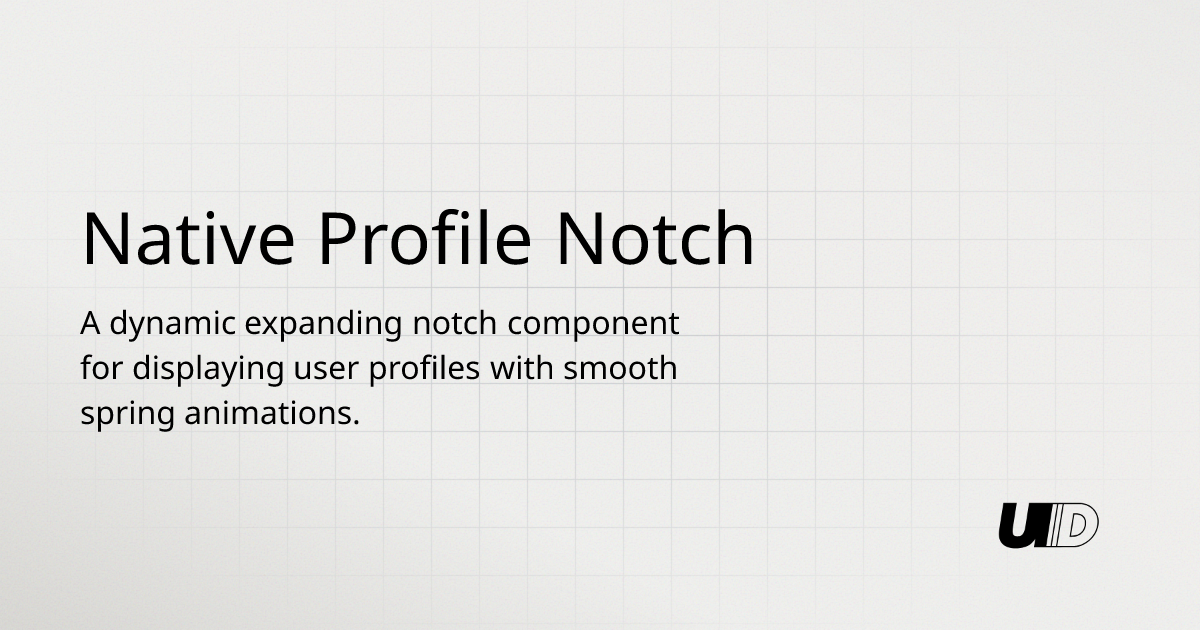 Native Profile Notch Component | UI TripleD