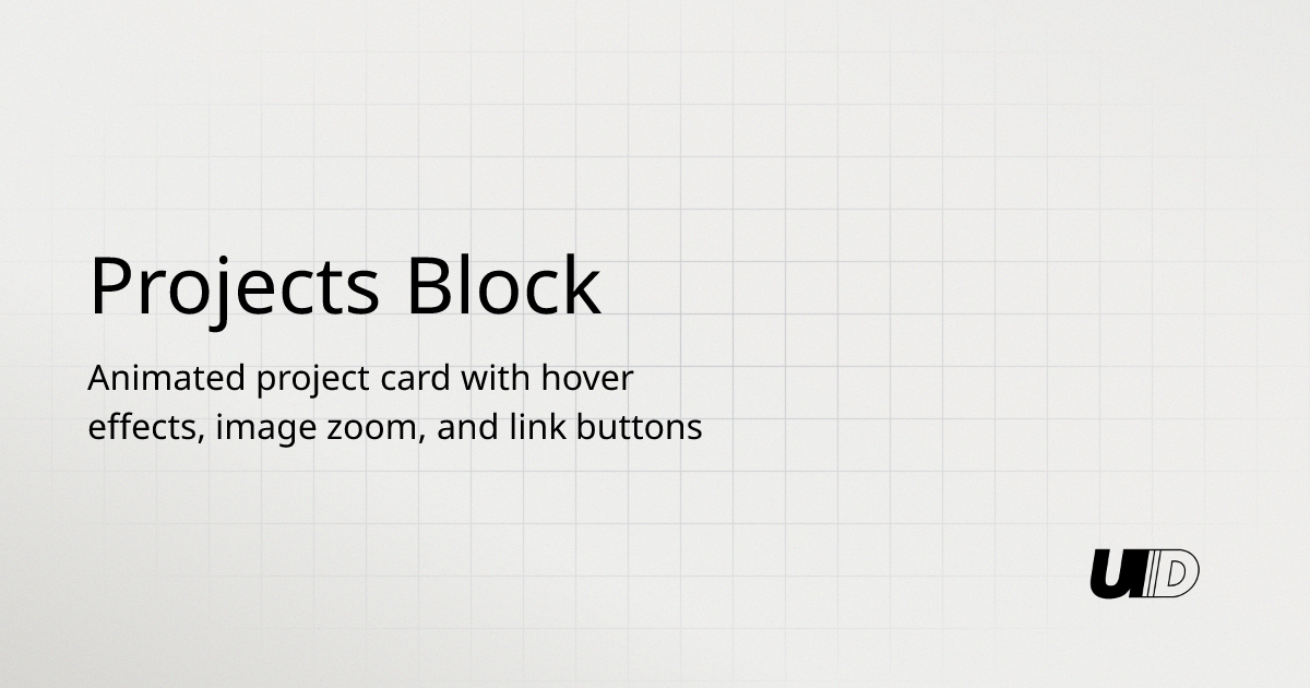 Projects Block Component | UI TripleD